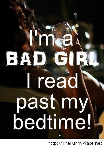 Bad Girl Funny Quotes. QuotesGram