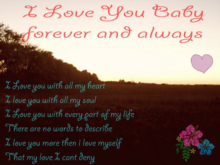 Always And Forever I Love You Baby Quotes Quotesgram