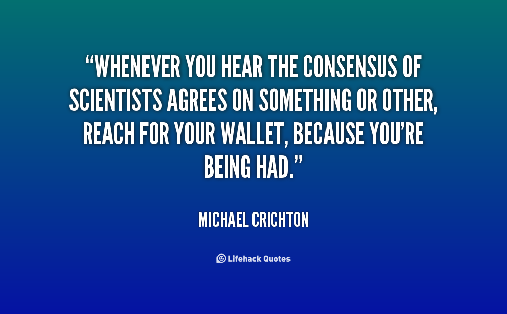 Consensus Quotes. QuotesGram