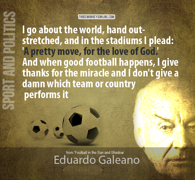 Eduardo Galeano Quotes QuotesGram