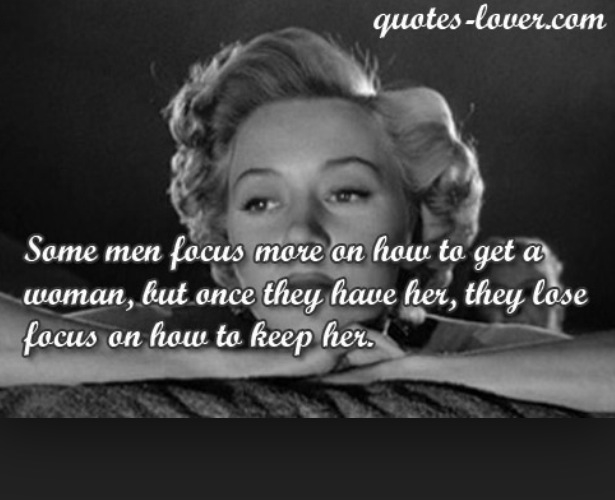 Dont Lose A Good Woman Quotes.