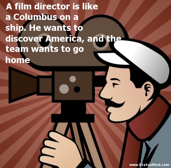 Funny Director Quotes. QuotesGram