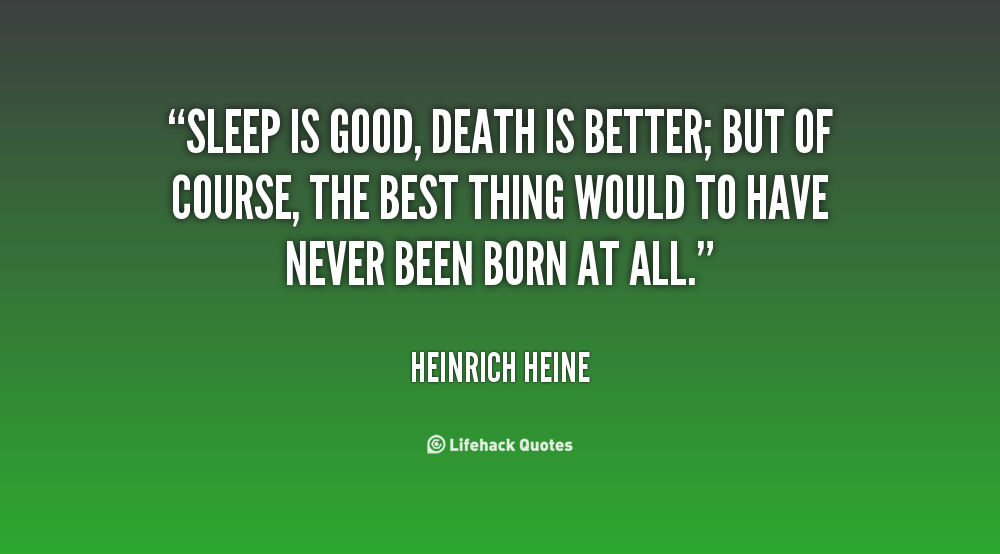 Good Death Quotes. QuotesGram