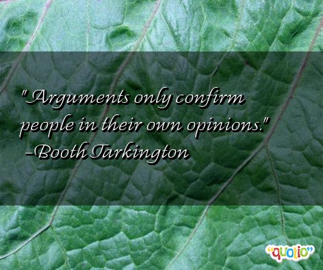 Famous Quotes About Arguments. QuotesGram