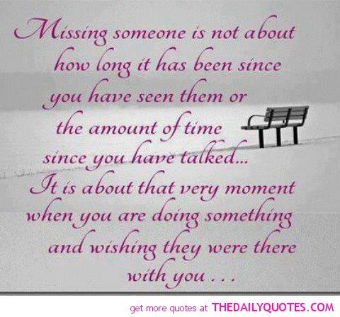 Someone love and missing quotes on Best Missing
