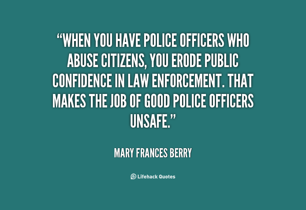 Positive Police Quotes. QuotesGram