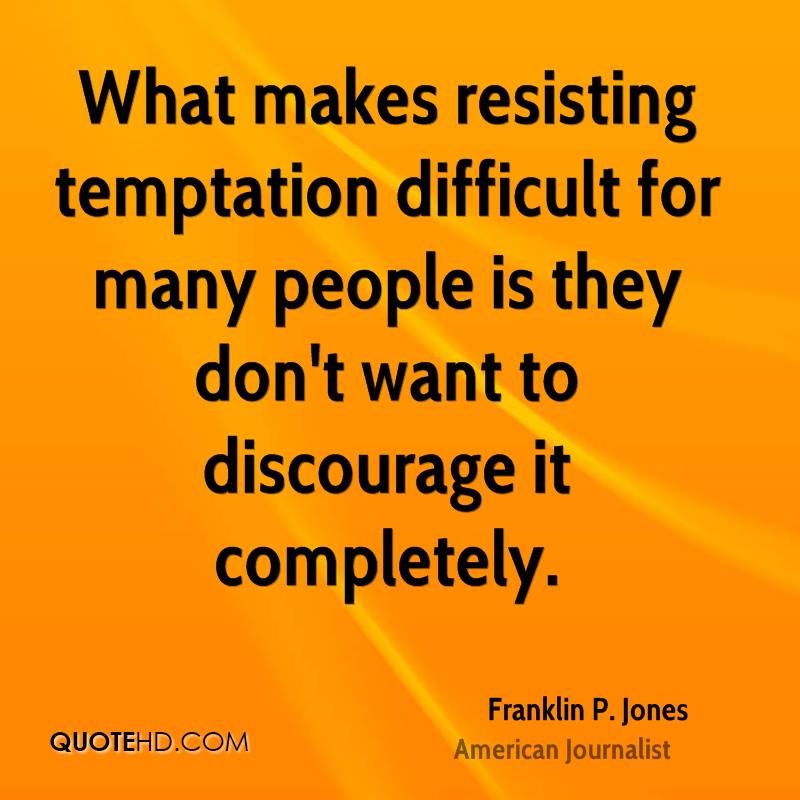 Funny Quotes About Temptation. Quotesgram