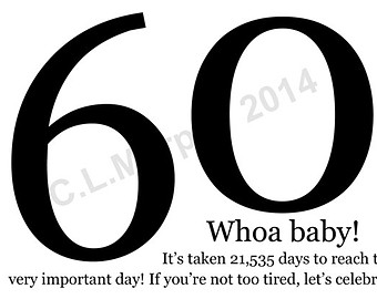 Turning 60 Funny Quotes. QuotesGram