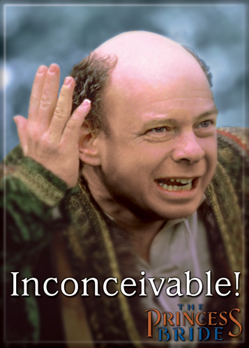 Inconceivable Princess Bride Quotes Quotesgram Inconceivable Princess Bride Quotes Quotesgram