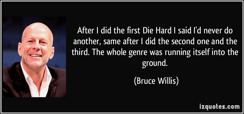 Bruce Willis Movie Quotes. QuotesGram