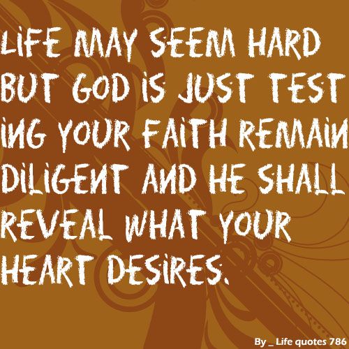 Quotes About Faith In Hard Times. QuotesGram