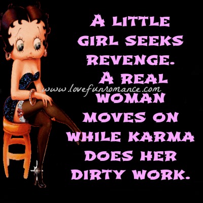 Quotes About Revenge And Karma. QuotesGram