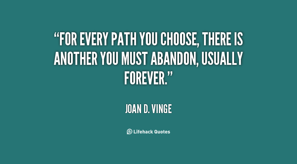Choosing The Right Path Quotes. QuotesGram