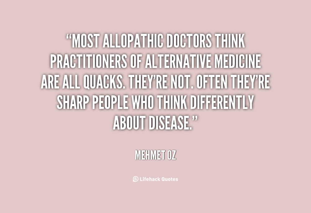 Quotes On Alternative Medicine. QuotesGram