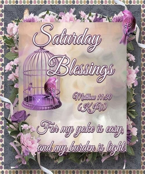inspiration saturday blessings inspiration saturday blessings