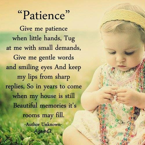 God Give Me Patience Quotes.