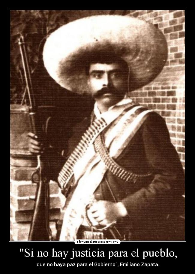 Emiliano Zapata Quotes In Spanish. QuotesGram