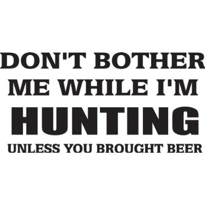 Inspirational Quotes About Hunting