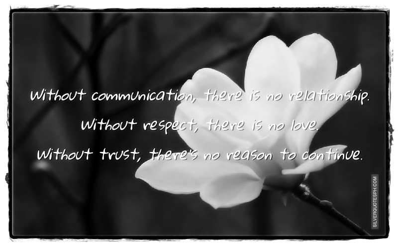 No Communication In Relationship Quotes No Communication In Relationships Quotes. QuotesGram