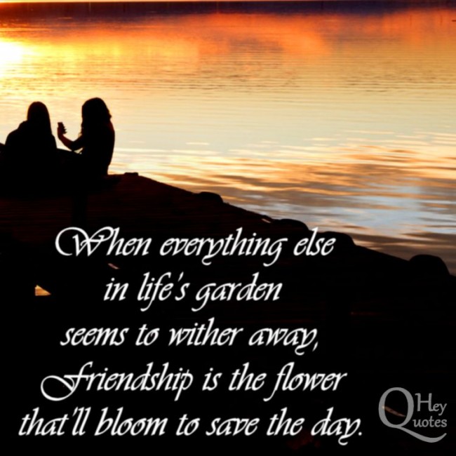 Quotes About Friendship And Gardens. QuotesGram