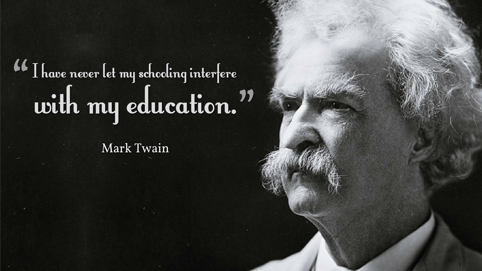Mark Twain Education Quote - decadentmoms