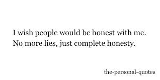 Be quotes to honest 33 Honesty