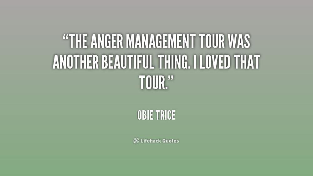 Anger Management Quotes From. QuotesGram