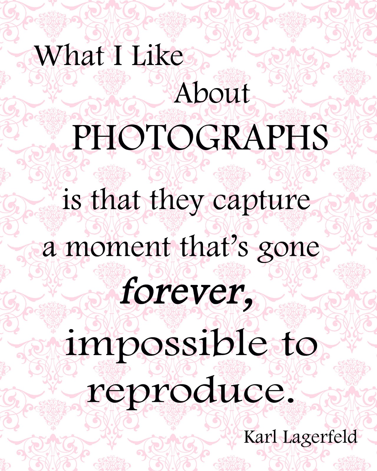 Quotes About Pictures Capturing Memories QuotesGram