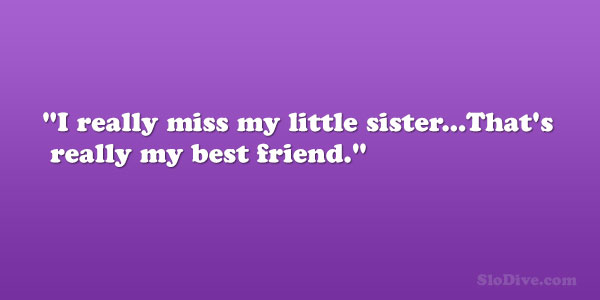 My Little Sister Quotes. QuotesGram