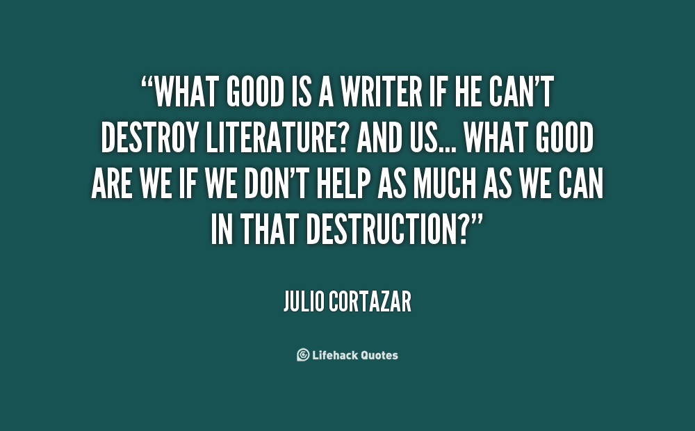 Julio Cortazar Quotes. QuotesGram