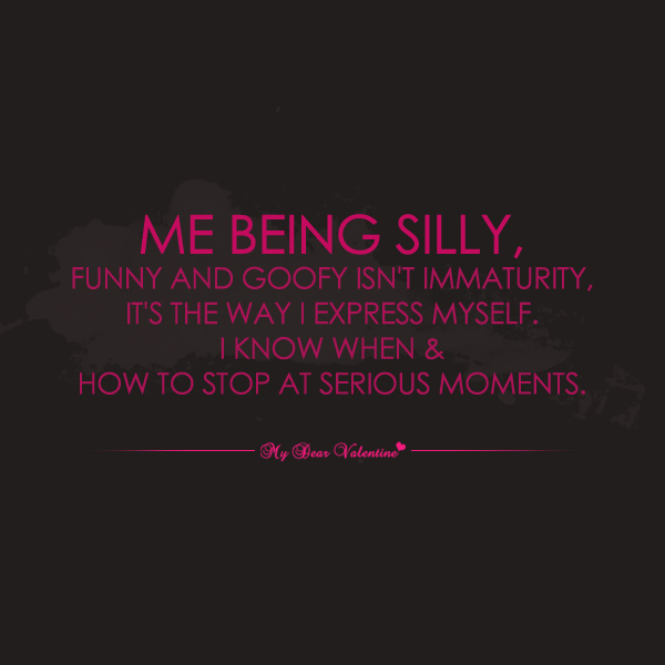 Quotes About Being Goofy. QuotesGram
