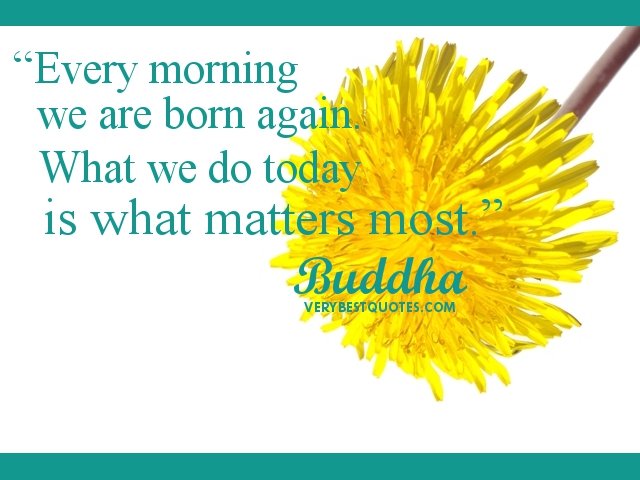 Morning Buddha Quotes. QuotesGram