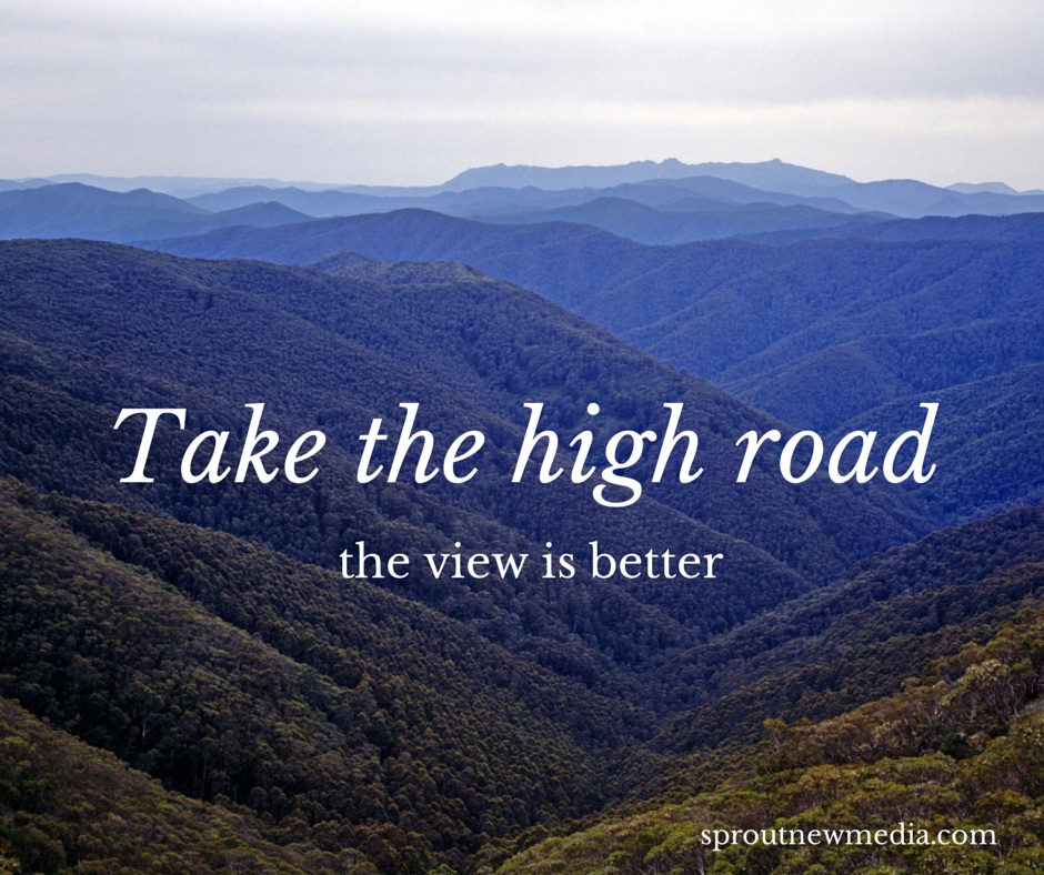 Quotes about taking the high road quotesgram