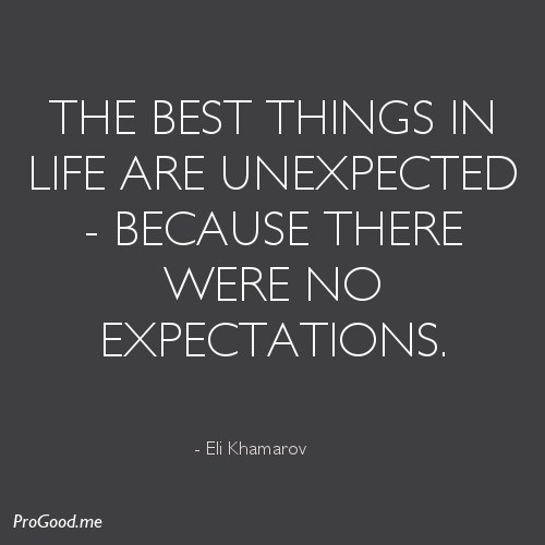 Quotes About Unexpected Things. QuotesGram