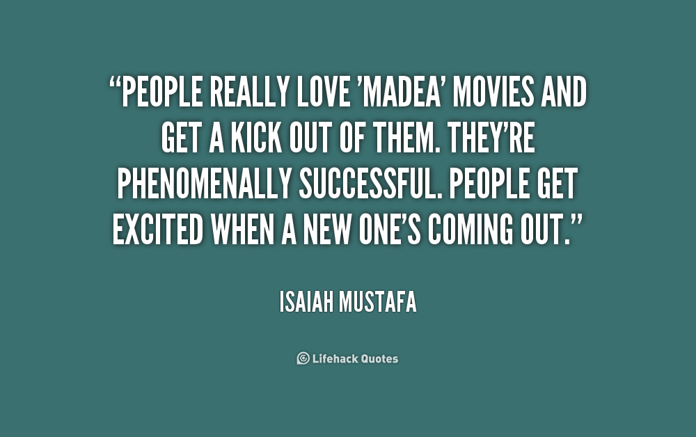 Madea Quotes About Love. QuotesGram