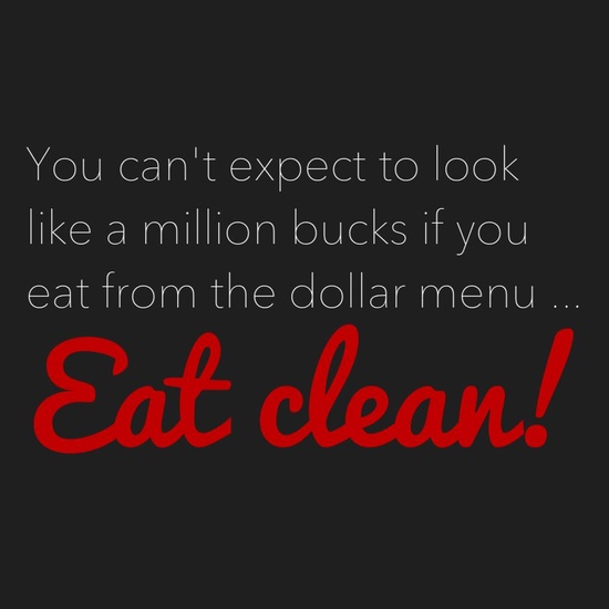 Quotes About Eating Clean. QuotesGram