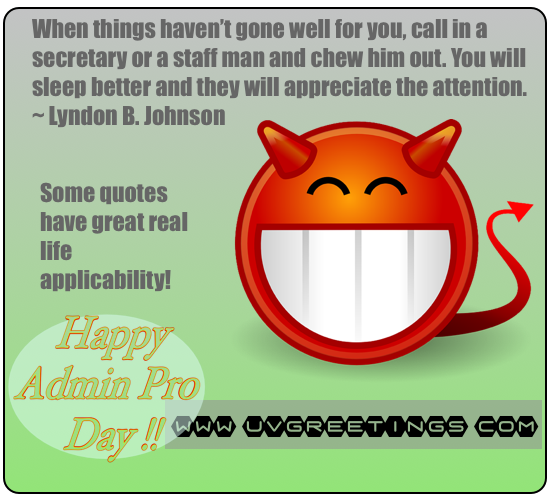 Administrative Day Funny Quotes. QuotesGram
