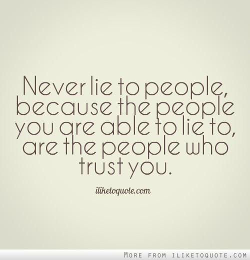 Funny Quotes About Lying People. QuotesGram