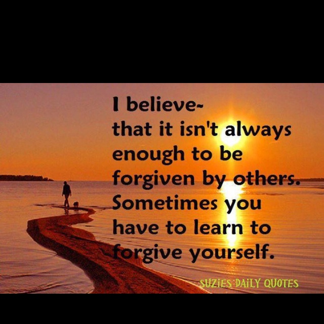 Quotes About Self Forgiveness. QuotesGram