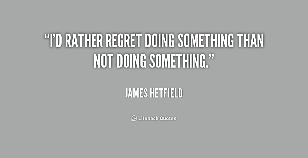 Quotes On Regretting Something. QuotesGram