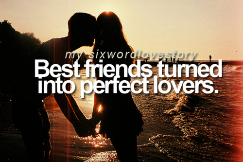 Best Friends Turned Lovers Quotes. Quotesgram