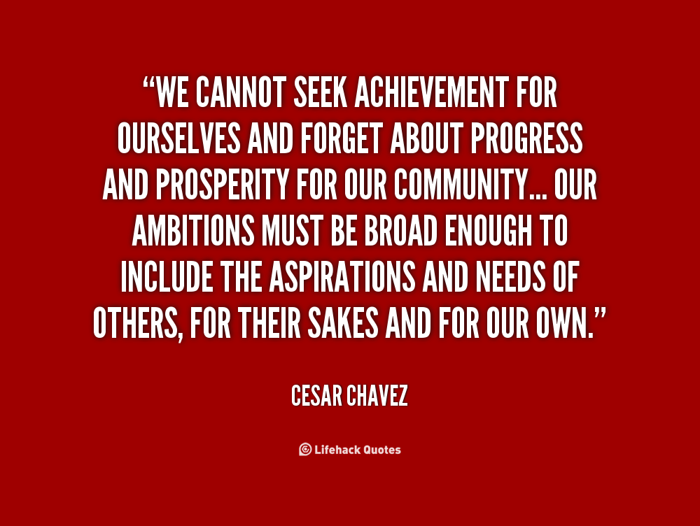 Cesar Chavez Commitment Quote