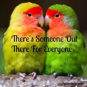 Theres Someone For Everyone Quotes. QuotesGram