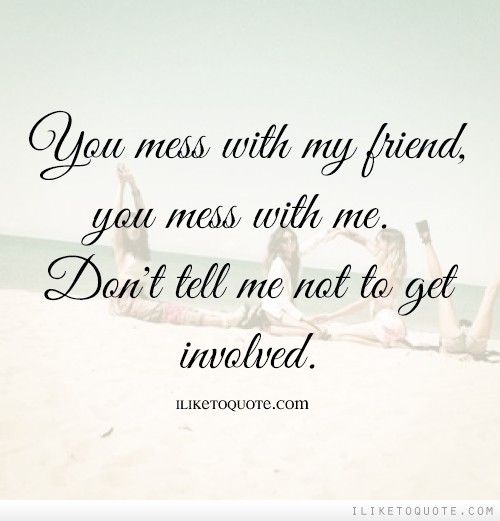 Dont Mess With Me Quotes And Sayings. QuotesGram