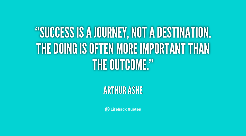 Quotes On Journey To Success. QuotesGram