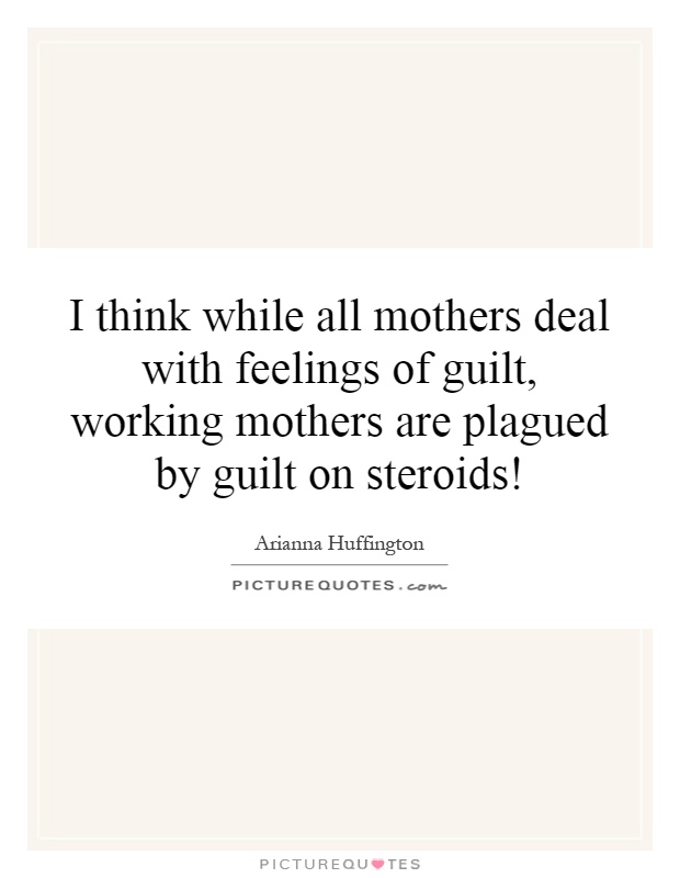 Quote on mother's worry