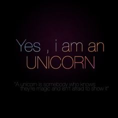 Inspirational Quotes For Unicorns. QuotesGram