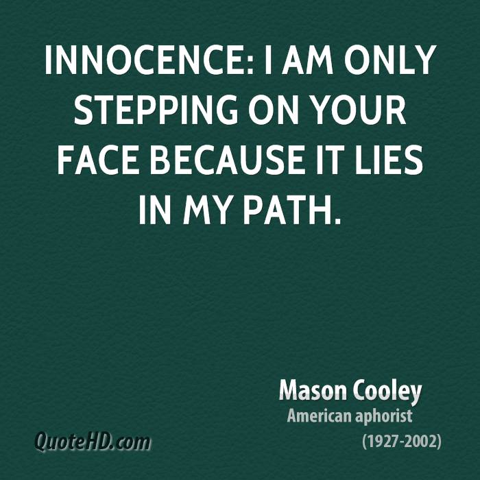 I Am Innocent Quotes Quotesgram