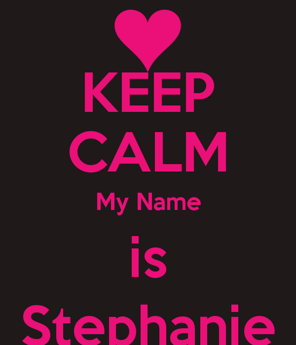 Name Stephanie Quotes. QuotesGram