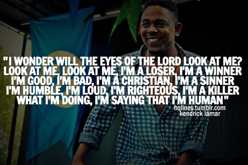 Kendrick Lamar Love Quotes Quotesgram